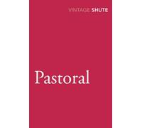 Pastoral (Vintage Classics) by Shute Norway, Nevil (September 3, 2009) Paperback