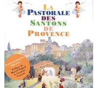 Pastorale Des Santons De Provence