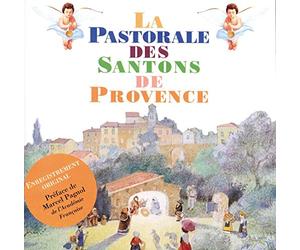 Pastorale Des Santons De Provence