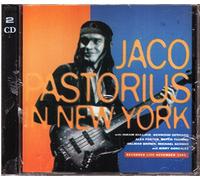 Pastorius/Bullock/Dennard/Foster/Gonzalez - Jaco Pastorius In New York