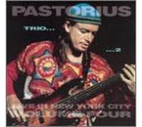 Pastorius, Jaco - Vol. 4-Live in N.Y. City