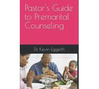 Pastor's Guide to Premarital Counseling