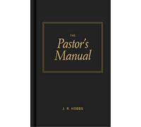 Pastor's Manual, The