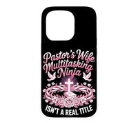 Pastors Wife Multitasking Ninja Isn't A Title Case for iPhone 15 Pro
