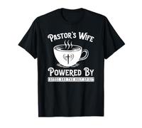 Pastor's Wife Powered by Coffee and The Holy Spirit T-Shirt