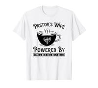 Pastor's Wife Powered by Coffee and The Holy Spirit T-Shirt