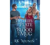 Pastries on a Plate and Blood in a Mug: Vampire, Shifter, PNR MMF Romance (Ours Evermore)