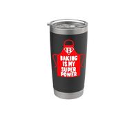 Pastry Chef Baker Baking is My Superpower Stainless Steel Insulated Tumbler