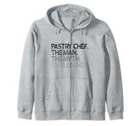 Pastry Chef Man Myth The Legend Gift Zip Hoodie