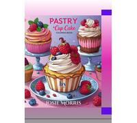 PASTRY: Cup Cake Coloring Book