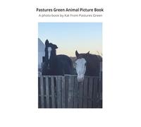 Pastures Green Animal Picture Book