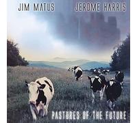 Pastures Of The Future