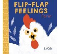 Pat-a-Cake Flip-Flap Feelings: Farm Paperback Book Pat-a-Cake Multicolor