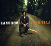 Pat Anderson - Magnolia Road