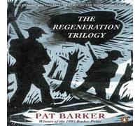 Pat Barker The Regeneration Trilogy Paperback Book Pat Barker Multicolor