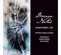 Pat Battstone & Giorgia Santoro - Dream Notes (Appunti Onirici)