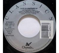 Pat Benatar - Love Is A Battlefield / Little Too Late