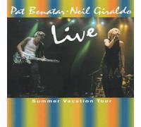 Pat Benatar & Neil Giraldo - Live Summer Vacation Tour [DVD]