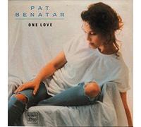 PAT BENATAR - One Love