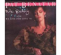Pat Benatar - We Belong
