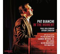 Pat Bianchi – In the Moment – CD – US Import