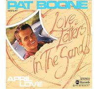 Pat Boone - April Love / Love Letters In The Sand