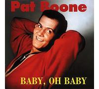 Pat Boone Baby, Oh Baby (CD) Album