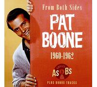Pat Boone - From Both Sides - 1960-1962 - Singles As & Bs Plus Bonus Tracks