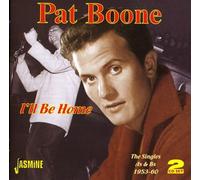 Pat Boone - I'll Be Home - The Singles As & Bs 1953-1960