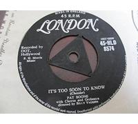 Pat Boone - It's Too Soon To Know - Pat Boone 7" 45
