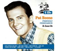PAT BOONE - Pat Boone - Friendly Persuasion: His Greatest Hits
