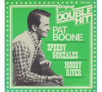 Pat Boone - Speedy Gonzales / Moody River