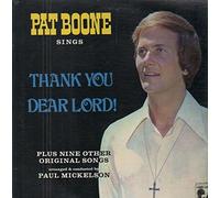 Pat Boone - Thank You Dear Lord!