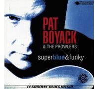 Pat Boyack - Super Blue & Funky