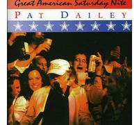 Pat Dailey - Great American Saturday Nite