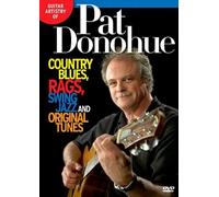 Guitar Artistry Of Pat Donohue: Country Blues, Rags, Swing... [DVD]