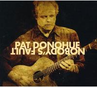 Pat Donohue - Nobody's Fault