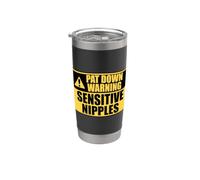 Pat Down Warning Sensitive Nipples Funny Airport Security Stainless Steel Insulated Tumbler