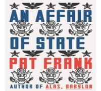 Pat Frank An Affair of State Paperback Book Pat Frank Multicolor