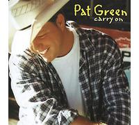 Pat Green - Carry On [VINYL]