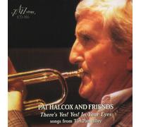 Pat Halcox And Friends - There's Yes Yes in Your Eyes