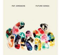 Pat Jordache Future Songs (Vinyl) 12" Album (US IMPORT)