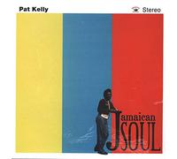 Pat Kelly - Jamaican Soul [VINYL]