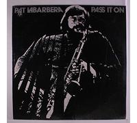Pat LaBarbera - pass it on