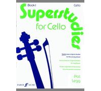 Pat Legg: Superstudies Book 1 (Cello) Faber Music