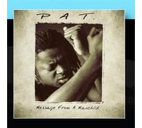 Pat. - Message from a Manchild Ep