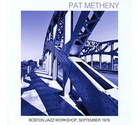 Pat Metheny - Boston Jazz Workshop September 1976