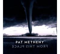 PAT METHENY - FROM THIS PLACE 2 VINYL LP NEW
