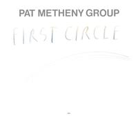 Pat Metheny Group - First Circle - UHQCD
