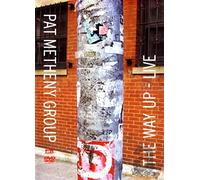 Pat Metheny Group - The Way Up Live [DVD] [2006]